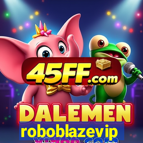 roboblazevip