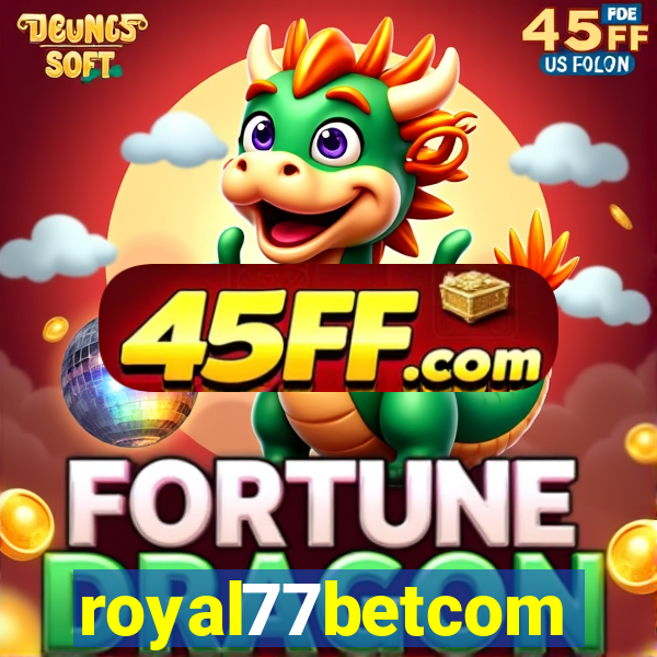 royal77betcom