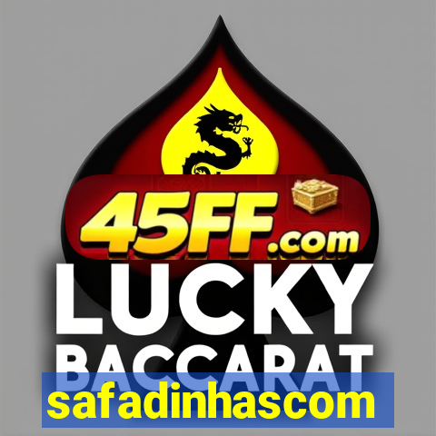 safadinhascom