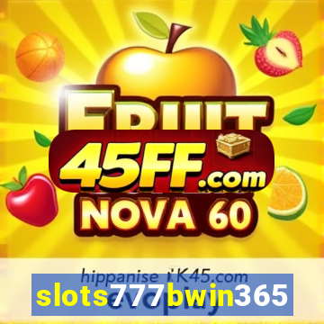 slots777bwin365