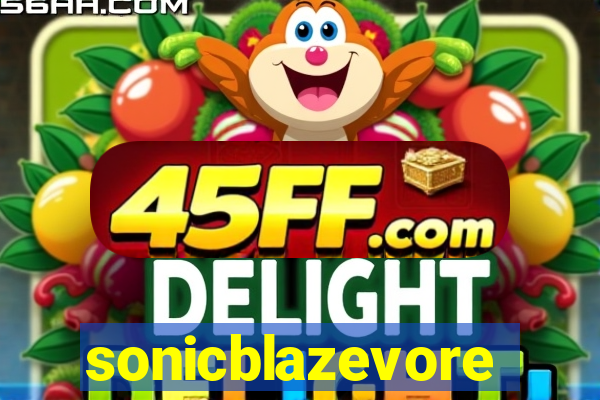sonicblazevore