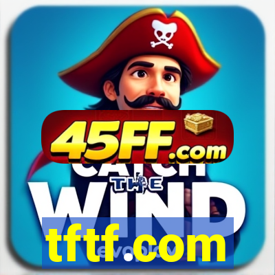 tftf.com