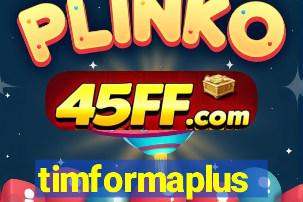 timformaplus