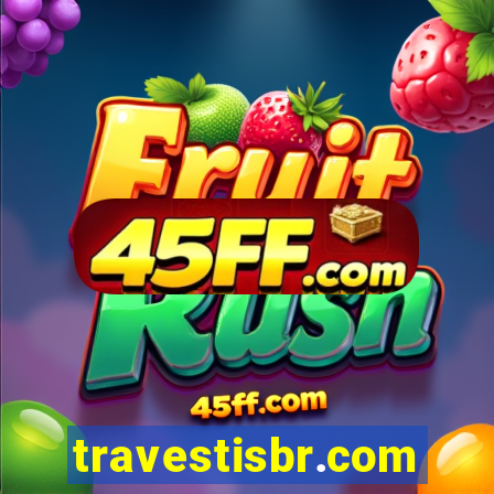 travestisbr.com
