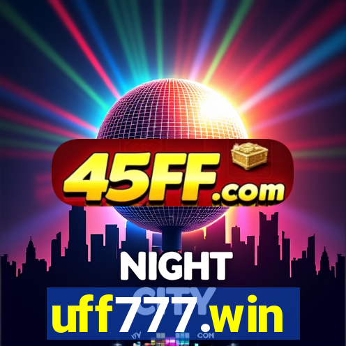 uff777.win