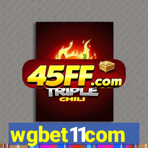 wgbet11com