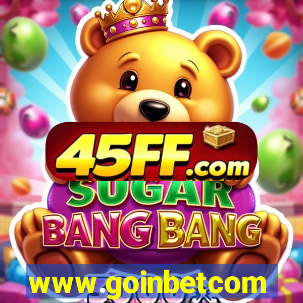 www.goinbetcom