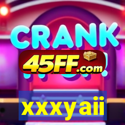 xxxyaii